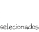 Selecionados